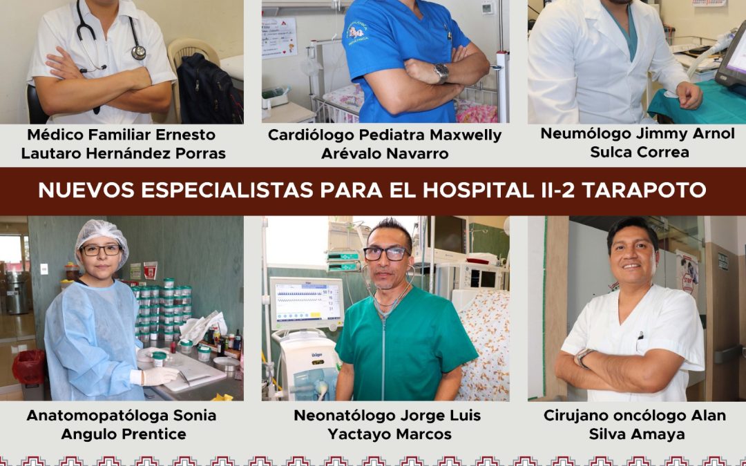 Salud San Martín refuerza atención a pacientes con contratación de más especialistas